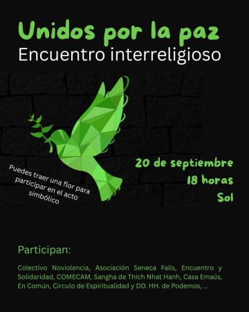 UNIDOS POR LA PAZ-ENCUENTRO  INTERRELIGIOSO-20 DE SEPTIEMBRE EN SOL A LAS 18 HORAS
